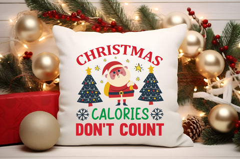 Christmas calories dont count SVG Design SVG Regulrcrative 