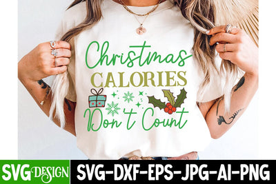 Christmas Calories Don’t Count SVG Design,Christmas SVG ,Christmas SVG Design, Christmas SVG Bundle,Farmhouse Christmas SVG,Funny Christmas SVG Design SVG BlackCatsMedia 