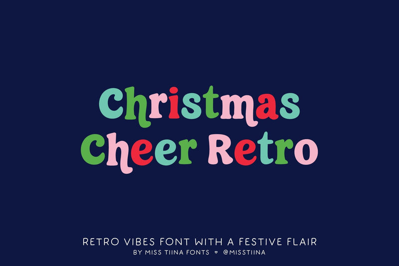 Christmas Cheer Retro Font Miss Tiina 