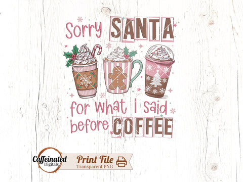 Christmas Coffee Sublimation PNG Sublimation Caffeinated SVGs 