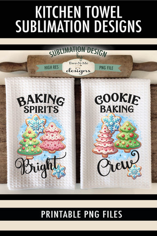 Christmas Cookies - Baking Kitchen Towel Sublimation PNG Sublimation Ewe-N-Me Designs 