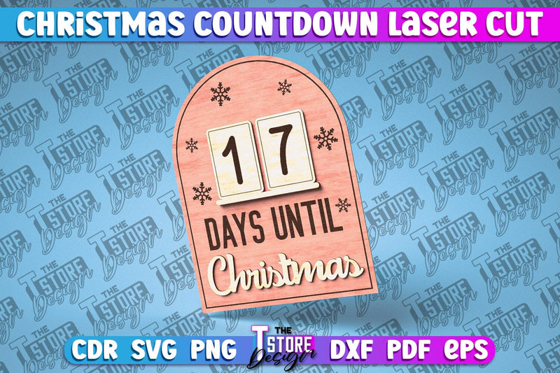Christmas Countdown Laser Cut | Christmas Calendar | CNC File SVG The T Store Design 