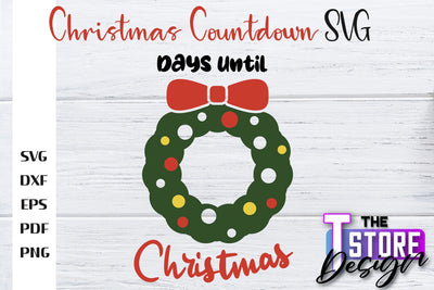 Christmas Countdown SVG | Winter Design | Christmas Ornament | SVG File SVG The T Store Design 