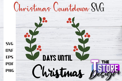 Christmas Countdown SVG | Winter Design | Christmas Ornament | SVG File SVG The T Store Design 
