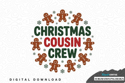Christmas cousin crew sublimation png design Sublimation Regulrcrative 