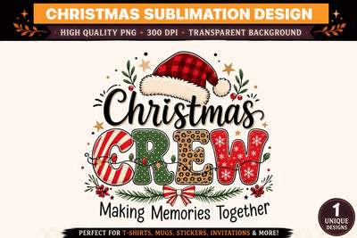 Christmas Crew Making Memories Together PNG, Christmas T-Shirt Sublimation Design, Family Christmas Shirt, Holiday DTF Printable Sublimation BlackCatsMedia 