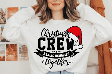 Christmas Crew Making Memories together SVG SVG shah alam 