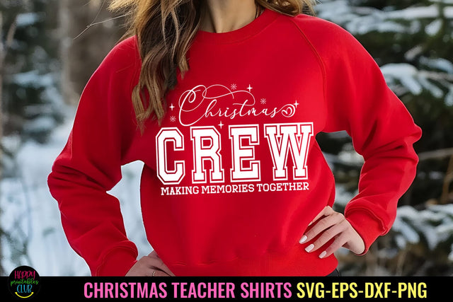 Christmas Crew Shirt SVG I Christmas Family Shirt SVG SVG Happy Printables Club 