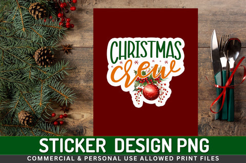 Christmas crew Sticker Design Sublimation Regulrcrative 