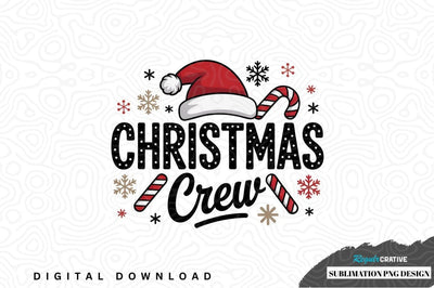 Christmas crew sublimation png design Sublimation Regulrcrative 