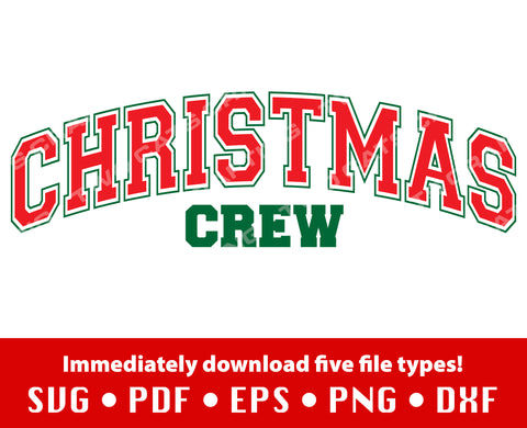 Christmas Crew – SVG + 4 other files types SVG Two Cats Crafting 