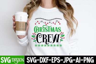 Christmas Crew SVG Cut File, Christmas Crew SVG Design, Christmas SVG Quotes, Merry Christmas SVG Design, Christnmas Sublimation PNG SVG BlackCatsMedia 