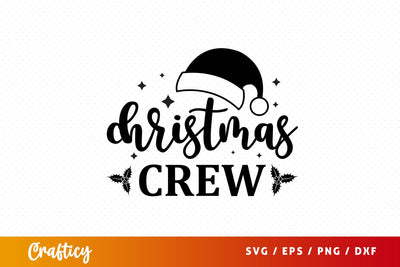 christmas crew Svg Design SVG Designangry 