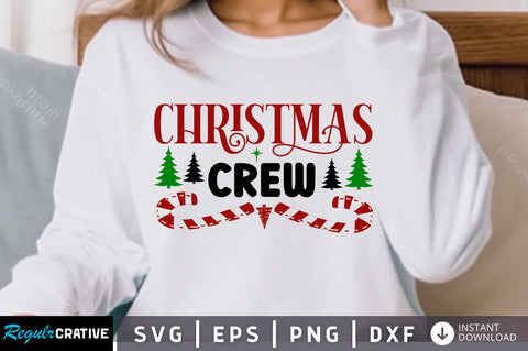 Christmas crew SVG Design SVG Regulrcrative 