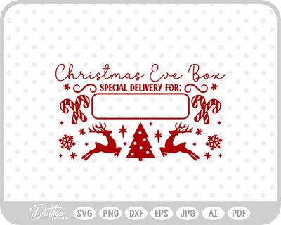 Christmas Eve Box Sticker Name SVG DottieDigitals 