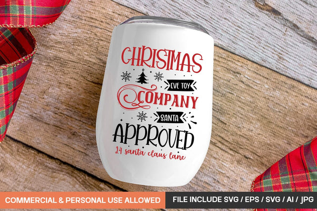 Christmas Eve Toy Company Santa Approved 24 Santa Claus Lane Svg Design SVG designmaster24 
