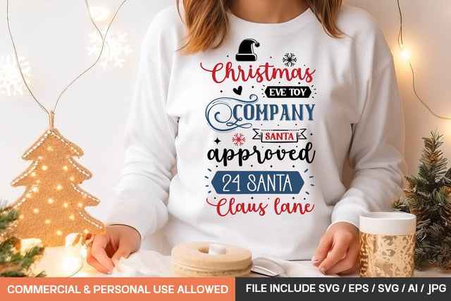 Christmas Eve Toy Company Santa Approved 24 Santa Claus Lane Svg Design SVG designmaster24 