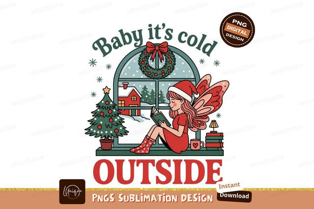Christmas Fairy Reading Book Cold Outside Sublimation Designangry 