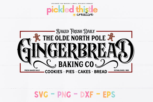 Christmas Farmhouse Sign - Gingerbread Baking Co Sublimation Pickled Thistle Creative 
