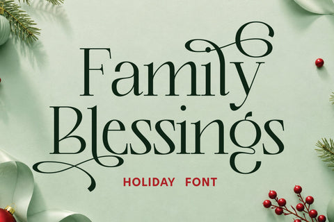 Christmas Font – Family Blessings Font Mozarella 