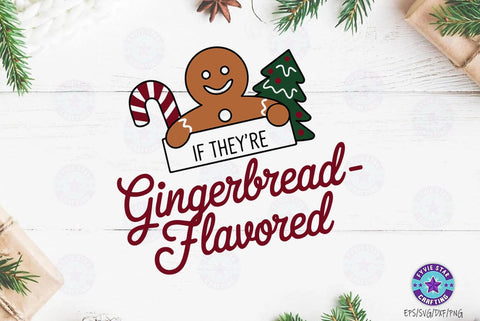 Christmas gingerbread flavored , Christmas Quote T shirt Design, Christmas Illustration SVG FiveStarCrafting 