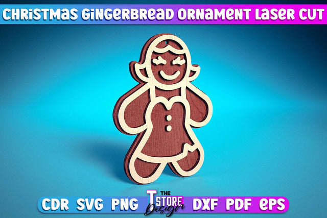 Christmas Gingerbread Ornament | Christmas Ornament Design | Christmas Tree Toy | CNC File SVG The T Store Design 