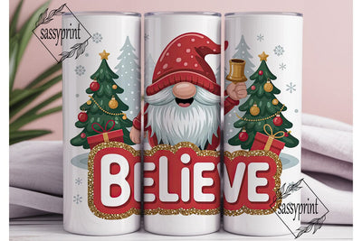 Christmas Gnome Believe 20oz Tumbler Sublimation sassyprint 