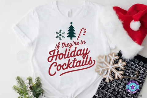 Christmas holiday cocktails, Christmas Quote T shirt Design, Christmas Illustration SVG FiveStarCrafting 