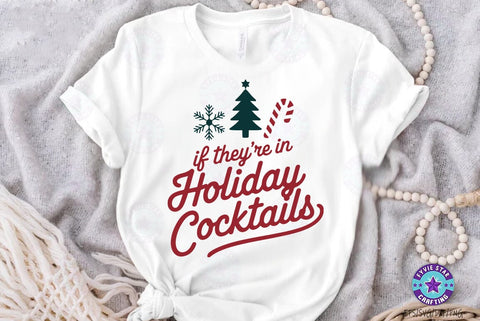 Christmas holiday cocktails, Christmas Quote T shirt Design, Christmas Illustration SVG FiveStarCrafting 