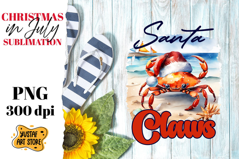 Christmas in July. Santa Claws funny christmas sublimation Sublimation Yustaf Art Store 