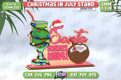 Christmas in July Stand Laser Cut | Summer Design | Summer Christmas | CNC File SVG The T Store Design 