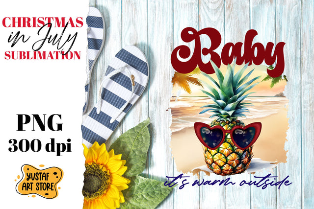 Christmas in July sublimation. Baby it's warm outside Sublimation Yustaf Art Store 