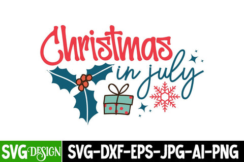Christmas in July SVG Design,Christmas SVG ,Christmas SVG Design, Christmas SVG Bundle,Farmhouse Christmas SVG,Funny Christmas SVG Design SVG BlackCatsMedia 