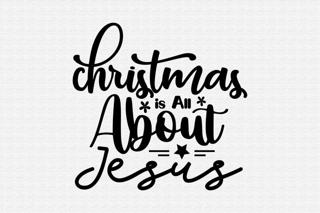 Christmas is All About Jesus SVG orpitasn 
