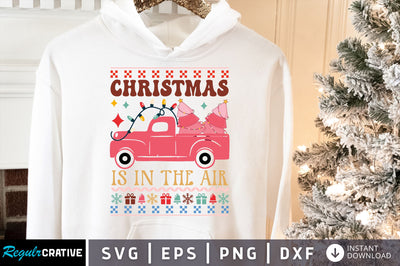 Christmas is in the air SVG design SVG Regulrcrative 