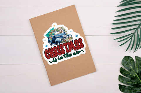 Christmas is in the Stickers Design Sublimation Regulrcrative 