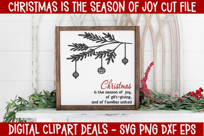 Christmas is the Season of Joy SVG Design SVG Digital Clipart Deals 