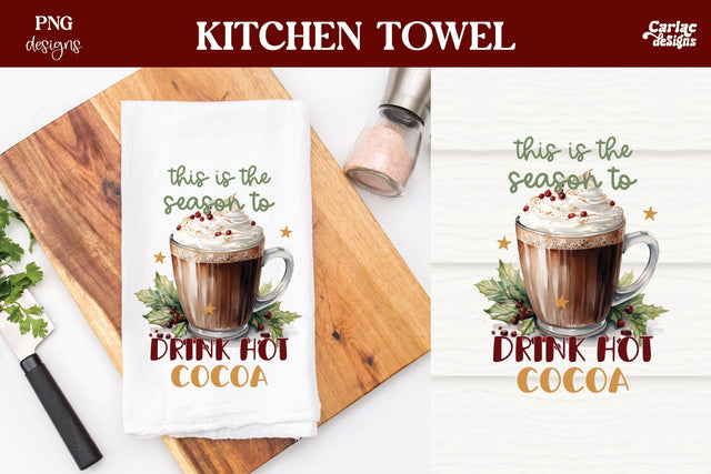Christmas Kitchen Towel Sublimation | Hot Cocoa PNG Sublimation Carla C Designs 