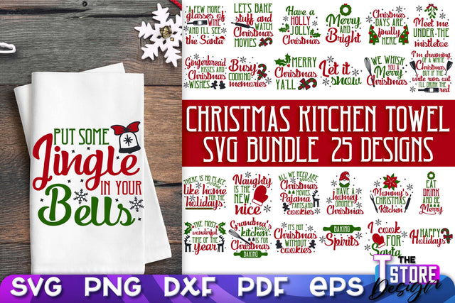 Christmas Kitchen Towel SVG Bundle | Kitchen Quotes Design | Home SVG SVG The T Store Design 