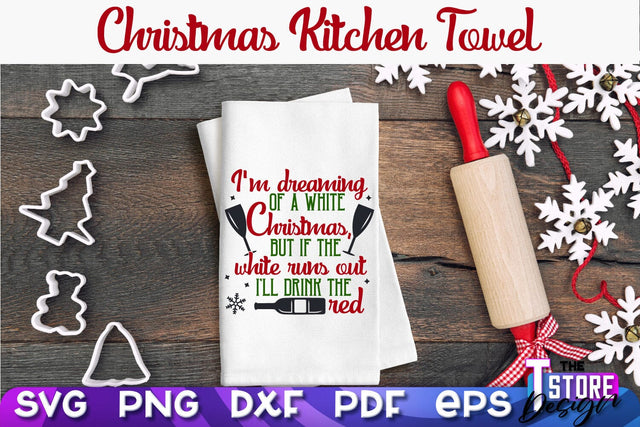 Christmas Kitchen Towel SVG | Kitchen Quotes Design | Home SVG SVG The T Store Design 