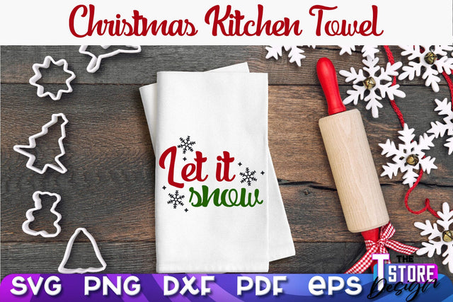 Christmas Kitchen Towel SVG | Kitchen Quotes Design | Home SVG SVG The T Store Design 