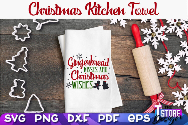 Christmas Kitchen Towel SVG | Kitchen Quotes Design | Home SVG SVG The T Store Design 