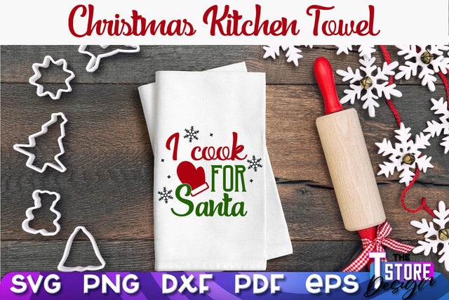 Christmas Kitchen Towel SVG | Kitchen Quotes Design | Home SVG SVG The T Store Design 
