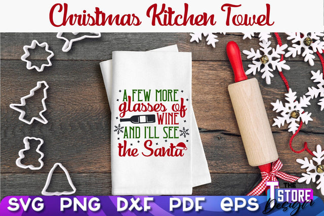 Christmas Kitchen Towel SVG | Kitchen Quotes Design | Home SVG SVG The T Store Design 
