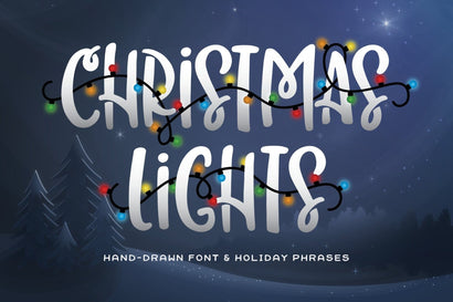 Christmas Lights Font & Phrases Font Denise Chandler 