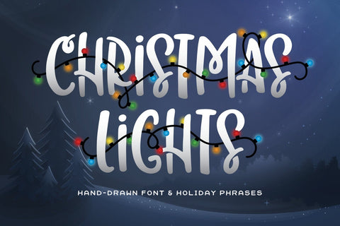 Christmas Lights Font & Phrases Font Denise Chandler 