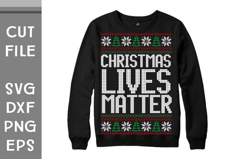 Christmas Lives Matter Sweater design SVG Svgcraft 