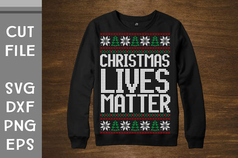 Christmas Lives Matter Sweater design SVG Svgcraft 