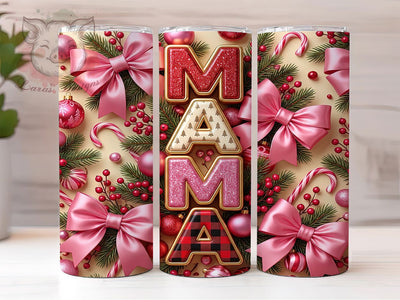 Christmas Mama 20oz Tumbler, Christmas Mama, Mama Tumbler, Christmas Mama PNG, Mama Christmas PNG, Xmas Mama Tumbler, Mom Tumbler PNG, Mama Christmas Sublimation Lara' s Designs 