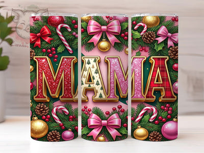 Christmas Mama 20oz Tumbler, Christmas Mama, Mama Tumbler, Christmas Mama PNG, Mama Christmas PNG, Xmas Mama Tumbler, Mom Tumbler PNG, Mama Christmas Sublimation Lara' s Designs 